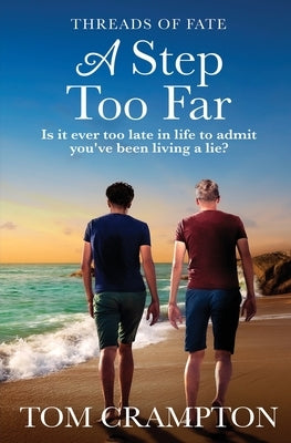 A Step Too Far by Crampton, Tom