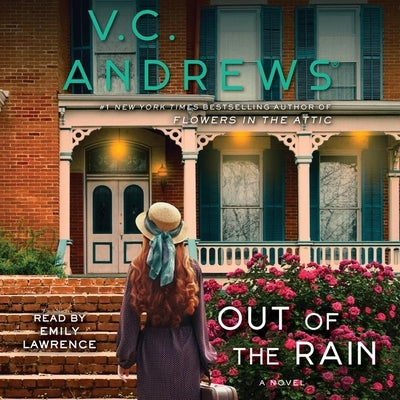 Out of the Rain by Andrews, V. C.