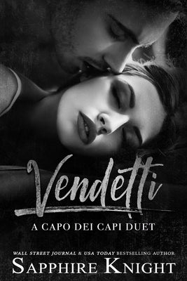 Vendetti: a capo dei capi duet by Knight, Sapphire
