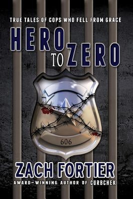 Hero To Zero 2nd Edition by Creatives, Blue Harvest