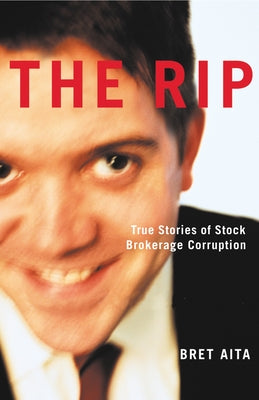 The Rip: Live, Raw and Without a Photo Pit! by Aita, Bret