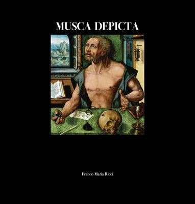 Musca Depicta by Chastel, Andre