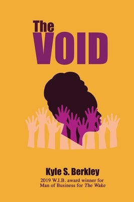 The Void by Berkley, Kyle