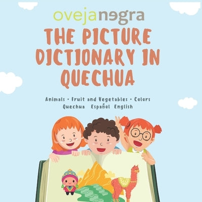 The Quechua Picture Dictionary: Quechua - Español - English by Negra Kids, Oveja