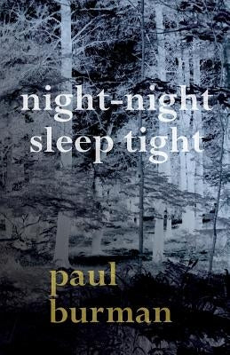 Night-night, Sleep Tight by Burman, Paul