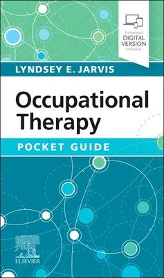 Occupational Therapy Pocket Guide by Jarvis, Lyndsey