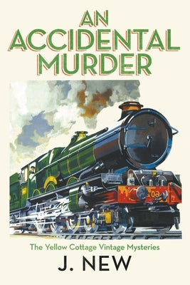 An Accidental Murder by New, J.