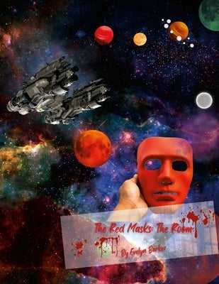 The Red Masks: The Room by Barker, Evelyn
