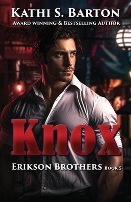 Knox by Barton, Kathi S.