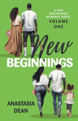 New Beginnings by Dean, Anastasia