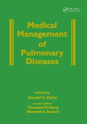 Medical Management of Pulmonary Diseases by Marcy, Theodore