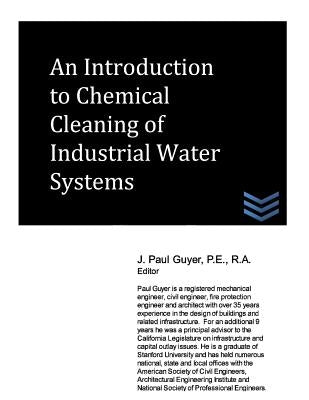An Introduction to Chemical Cleaning of Industrial Water Systems by Guyer, J. Paul