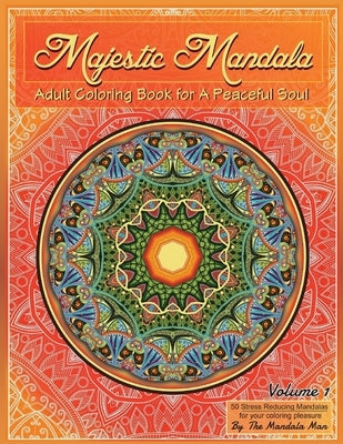Majestic Mandala by Man, Mandala