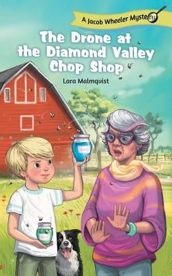 The Drone at the Diamond Valley Chop Shop by Malmqvist, Lara