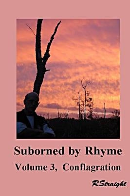 Conflagration by Straight, R.