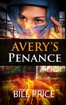 Avery's Pennance: A Detective Oliver Johnson Mystery by Price, Bill