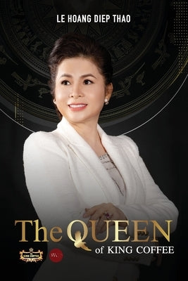 The Queen of King Coffee by Arnold, Michael