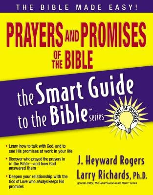 Prayers and Promises of the Bible by Rogers, Jonathan