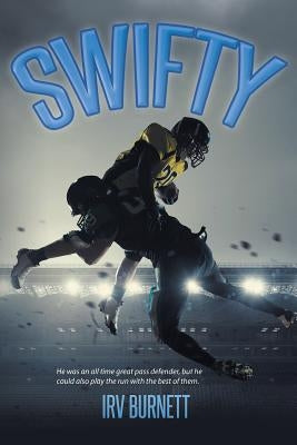 Swifty by Burnett, Irv
