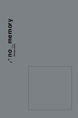 no_memory by Lieber, Stanley
