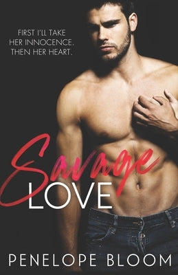 Savage Love by Bloom, Penelope