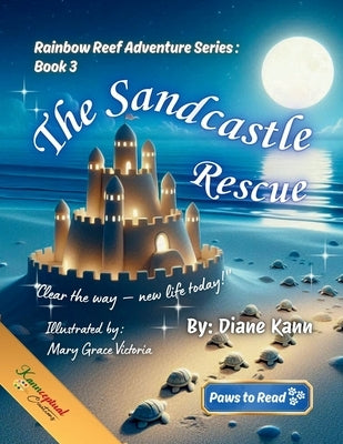 The Sandcastle Rescue by Kann, Diane