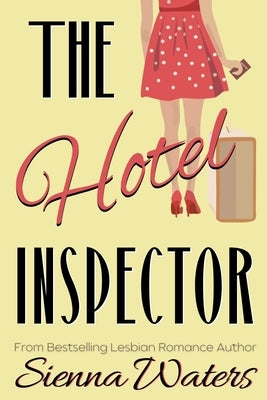 The Hotel Inspector by Waters, Sienna