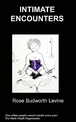 Intimate Encounters by Budworth Levine, Rose