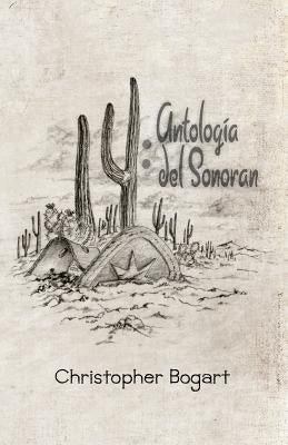 14: Antolog? del Sonoran by Bogart, Christopher