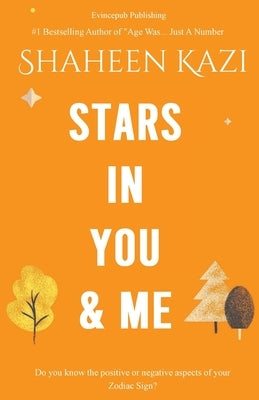 Stars in You & Me by Kazi, Shaheen