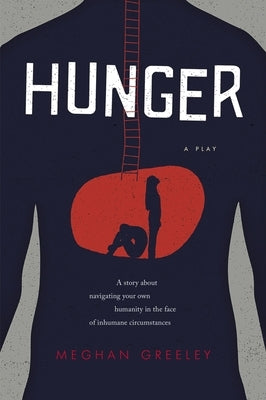 Hunger by Greeley, Meghan