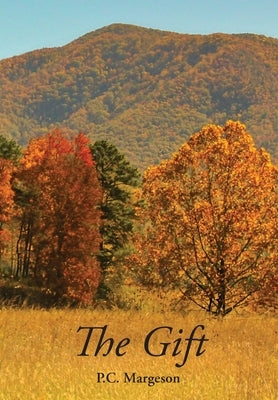 The Gift by Margeson, Patricia C.