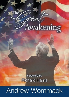 The Great Awakening by Wommack, Andrew