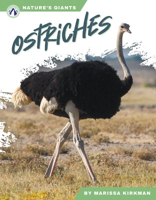 Ostriches by Kirkman, Marissa