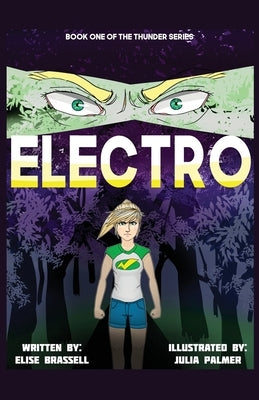 Electro: Book One - The Thunder Series by Brassell, Elise