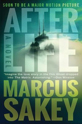 Afterlife by Sakey, Marcus