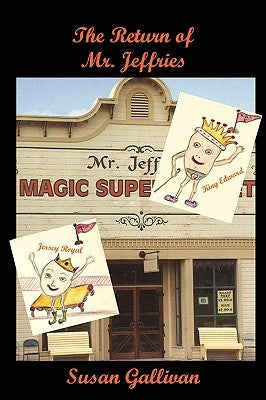 The Return of Mr. Jeffries by Gallivan, Susan
