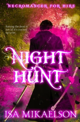 Night Hunt by Mikaelson, Isa