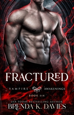 Fractured (Vampire Awakenings, Book 6) by Editing, Hot Tree