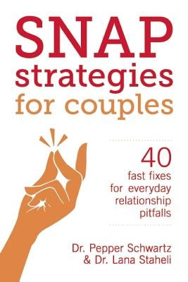 Snap Strategies for Couples by Schwartz, Pepper