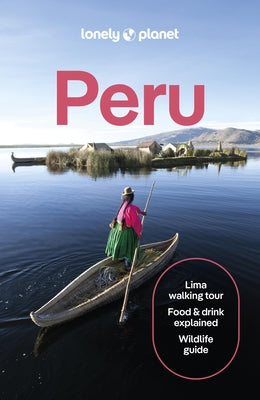 Lonely Planet Peru by Planet, Lonely