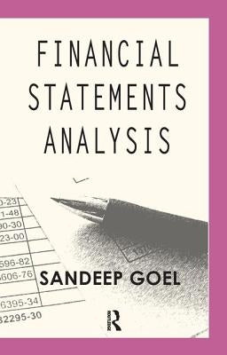 Financial Statements Analysis: Cases from Corporate India by Goel, Sandeep