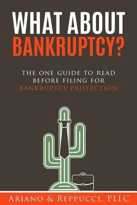 What About Bankruptcy?: The one guide to read before filing for bankruptcy protection. by McKee, Darren