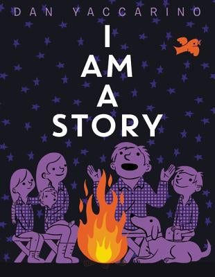 I Am a Story by Yaccarino, Dan