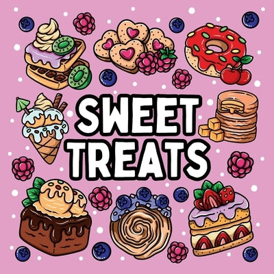 Bold and Easy Sweet Treats Coloring Book: 51 Large and Easy Designs Featuring Adorable Sweets for Seniors and Kids by Goleman, Noah