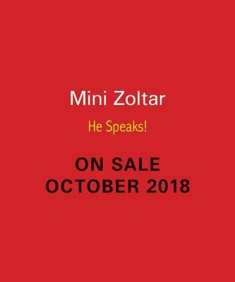 Mini Zoltar: He Speaks! by Zoltar