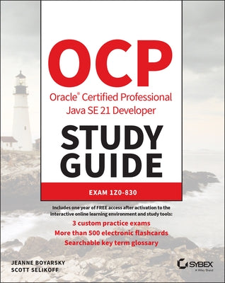Ocp Oracle Certified Professional Java Se 21 Developer Study Guide by Boyarsky, Jeanne