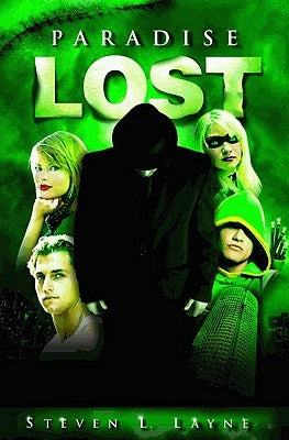 Paradise Lost by Layne, Steven L.