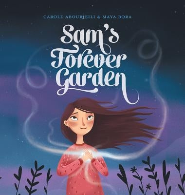 Sam's Forever Garden by Poete, Carolla