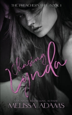 The Preacher's Wife: Chasing Lynda by Adams, Melissa